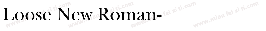 Loose New Roman字体转换